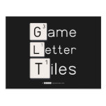 Game
 Letter
 Tiles  Postcards