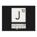 J
 JENNIFER'S
 PHONE  Postcards