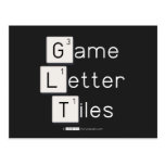 Game
 Letter
 Tiles  Postcards