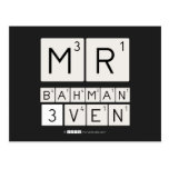 MR
 BAHMAN
 3VEN  Postcards