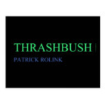 Thrashbush  Postcards