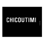 Chicoutimi  Postcards