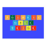 Periodic
 Table
 Writer  Postcards
