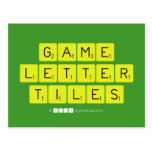 Game
 Letter
 Tiles  Postcards