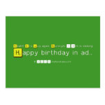 Yeah!!! It's July again. Durotym 13th is clicking    
    Happy birthday in ad..  Postcards
