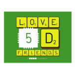 Love
 5D
 Friends  Postcards