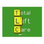Total
 Lift
 Care  Postcards