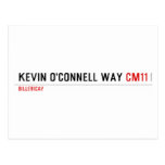 Kevin o'cONNELL WAY  Postcards