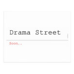 Drama Street  Postcards