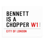 BENNETT IS A CHOPPER  Postcards