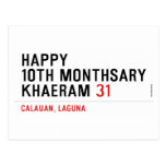 Happy 10th Monthsary Khaeram  Postcards