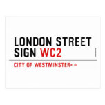 LONDON STREET SIGN  Postcards