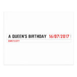 A Queen's birthday   Postcards