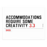 Accommodations require some creativity  Postcards