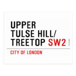 Upper  tulse hill/ Treetop  Postcards