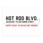 Hot Rod Blvd.  Postcards