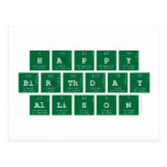 Happy
 Birthday
 Allison  Postcards