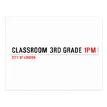 Classroom 3rd grade  Postcards