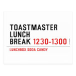 Toastmaster Lunch break  Postcards