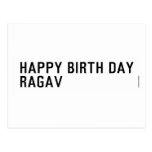 Happy birth day  Ragav  Postcards