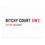 Bitchy court  Postcards