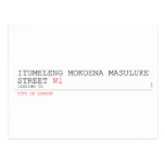 ITUMELENG MOKOENA MASULUKE  Street  Postcards