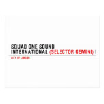 SQUAD ONE SOUND INTERNATIONAL  Postcards