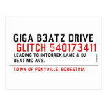 Giga B3atz Drive   Postcards