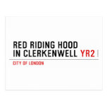 Red Riding Hood  in Clerkenwell  Postcards