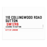 110 collingwood road  Sutton    Postcards