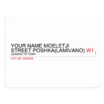 Your Name moeletji Street poshka(lamivano)  Postcards