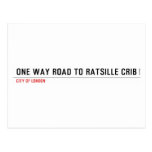 one way road to ratsille crib   Postcards