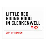 Little Red  Riding Hood  in CLERKENWELL   Postcards