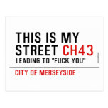 This is my  street  Postcards