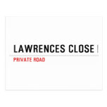 Lawrences CLose  Postcards