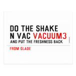 Do the Shake  n vac  Postcards