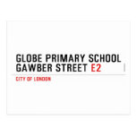 Globe Primary School Gawber Street  Postcards