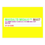 MAXSALTO MIGAL®™  Postcards