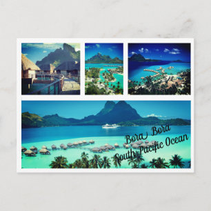 Postcards - Bora Bora South Pacific Ocean