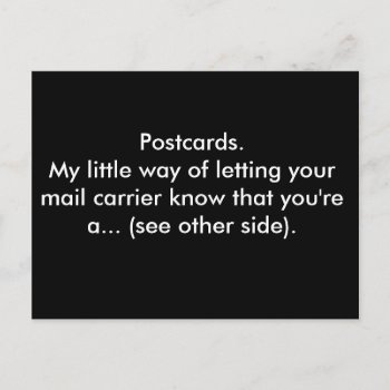 Postcards. My Little Way Of Letting Your Mail... Postcard by Thatsticker at Zazzle