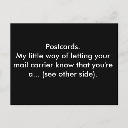 Postcards. My Little Way Of Letting Your Mail... Postcard