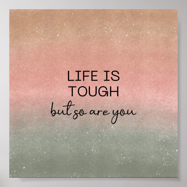 Poster (15,2 x 15,2cm) - Life Is Tough (Front)