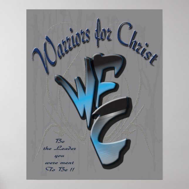 Poster 16x20, WFC. Warriors for Christ (Front)