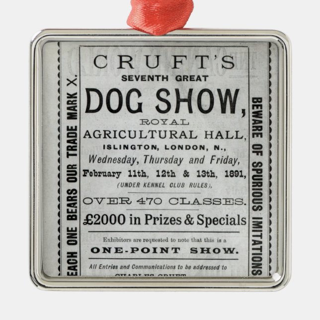 Poster advertising Cruft's Dog Show Metal Ornament (Front)
