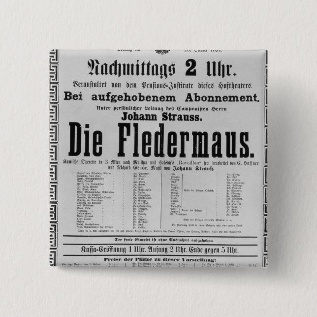 Poster advertising Die Fledermaus by Johann Pinback Button (Front)
