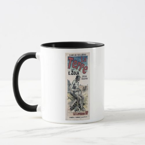 Poster advertising La Terre by Emile Zola 1889 Mug