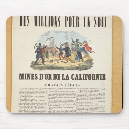 Poster advertising the gold mines in California Mouse Pad
