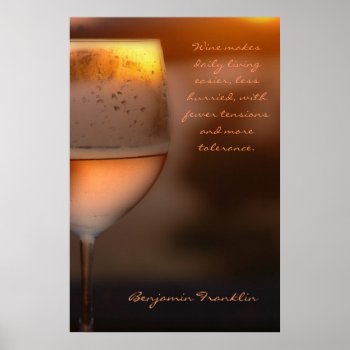 Poster: Benjamin Franklin Wine Quote Poster by LisaDHV at Zazzle
