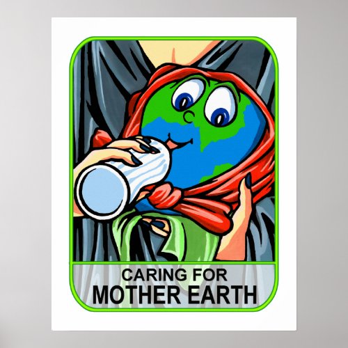 Poster  Caring for Mother Earth Poster