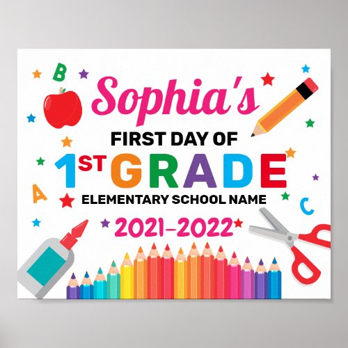 Pster Colorful First Day Of School Sign 